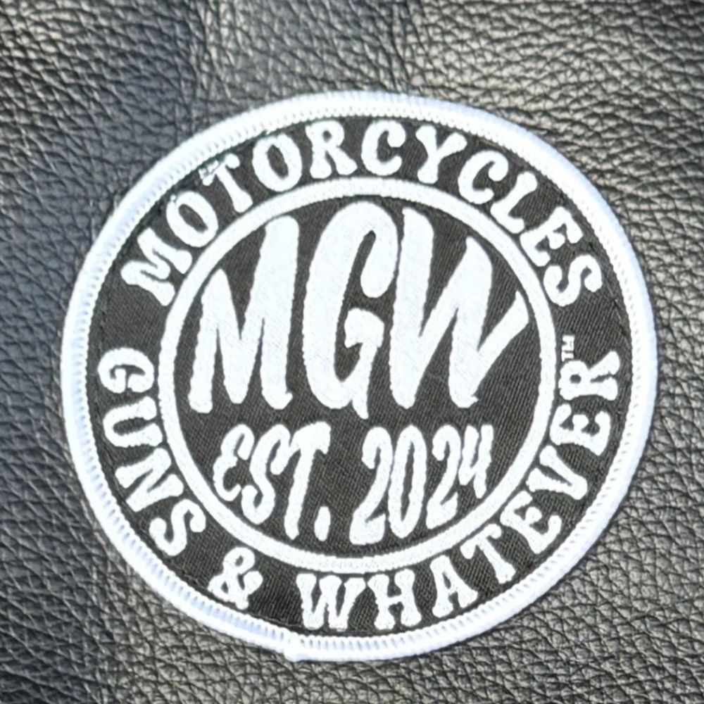 Motorcycles Guns And Whatever Patch-MGW Clothing