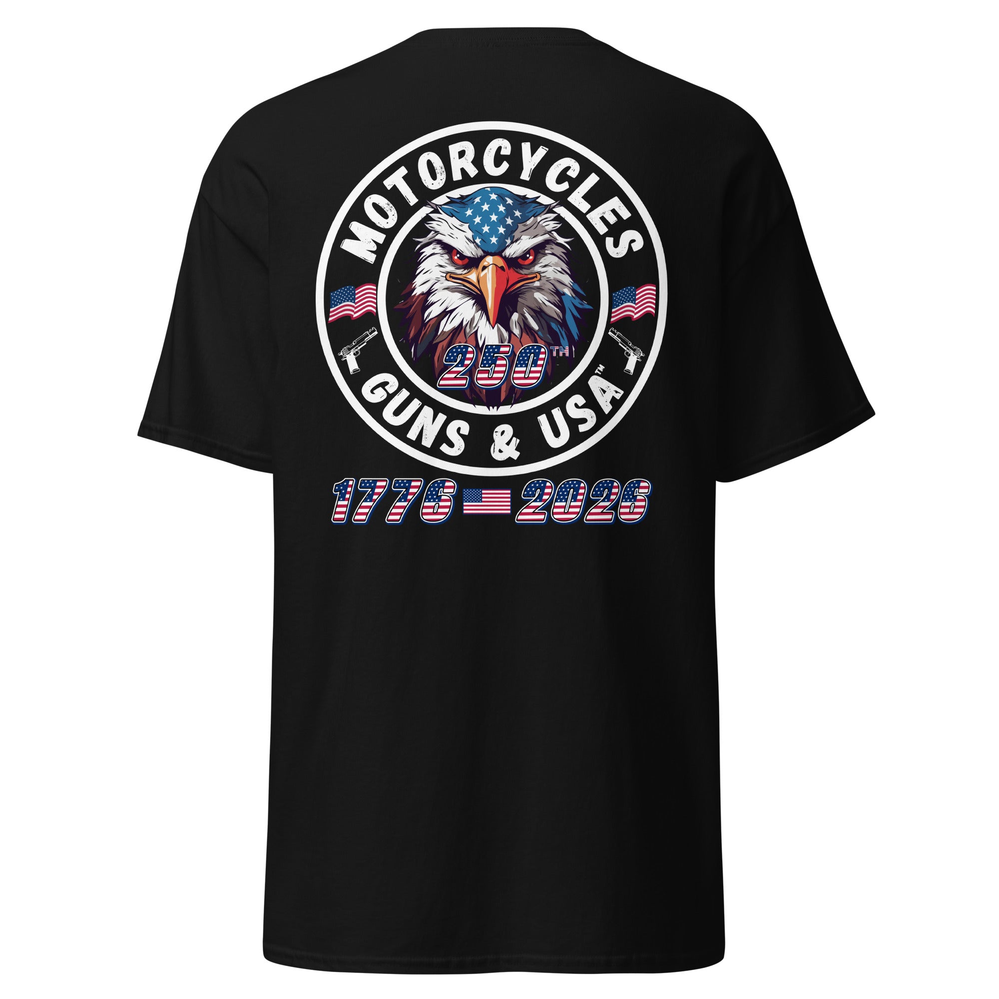 Motorcycles Guns & USA 250th Anniversary - MGW Clothing