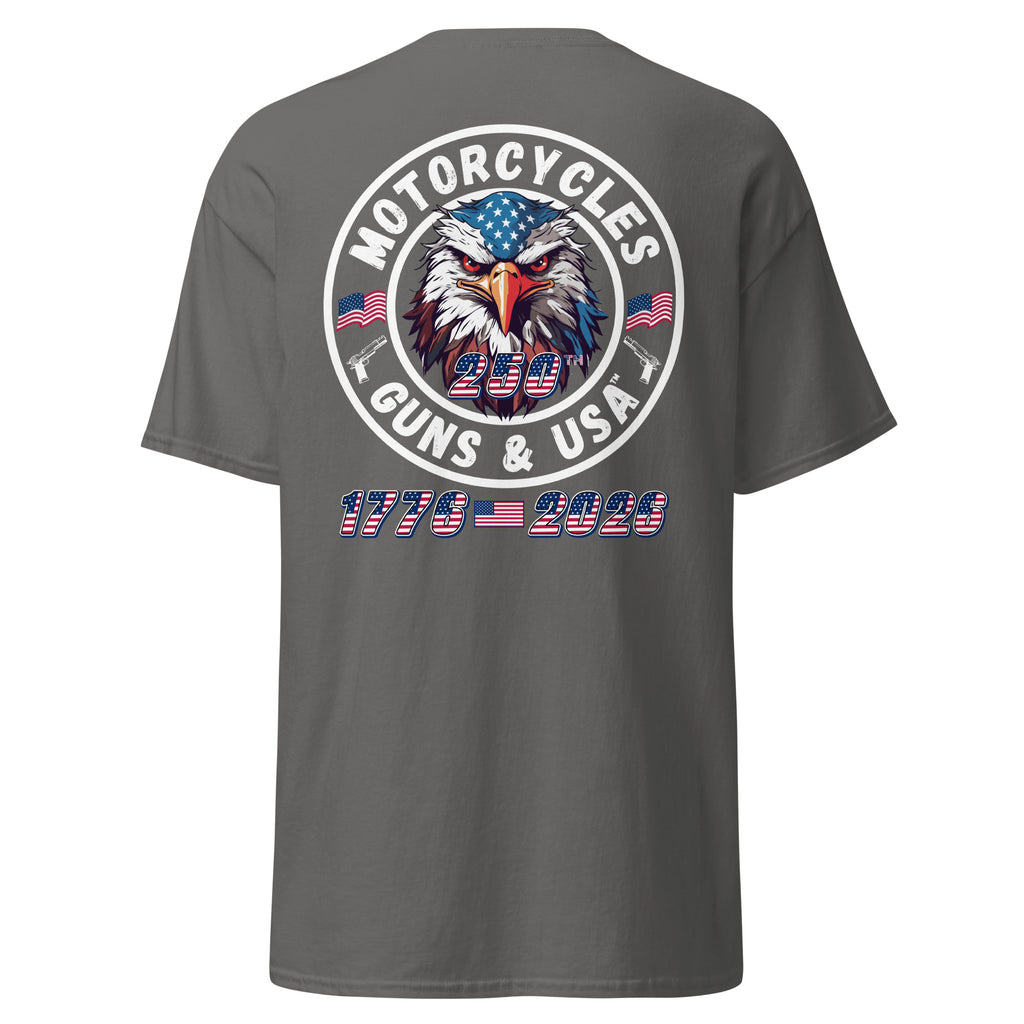 Motorcycles Guns And Usa 250Th T Shirt Unisex - MGW Clothing