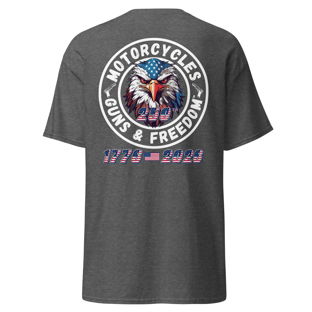Motorcycles Guns And Freedom 250Th T Shirt Unisex - MGW Clothing
