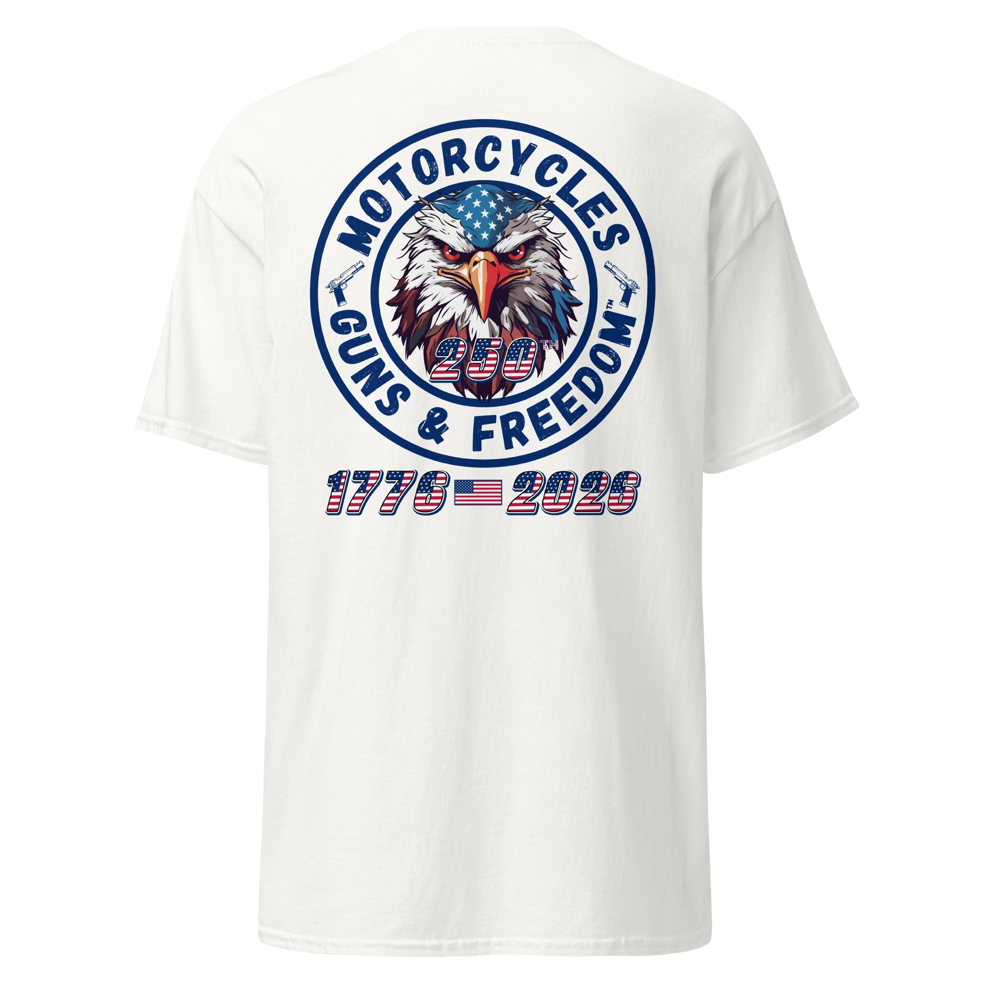 Motorcycles Guns And Freedom 250Th T Shirt Unisex - MGW Clothing