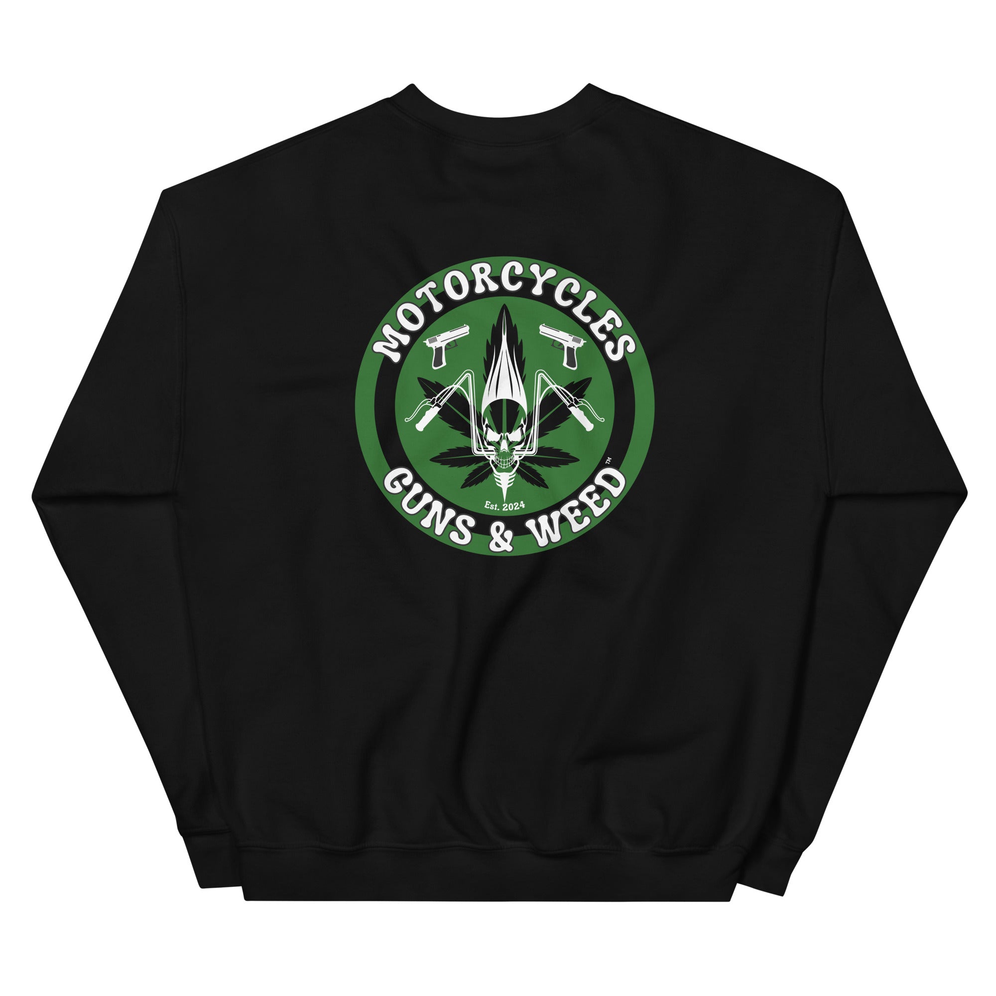 Motorcycles Guns And Weed Sweatshirt-MGW Clothing