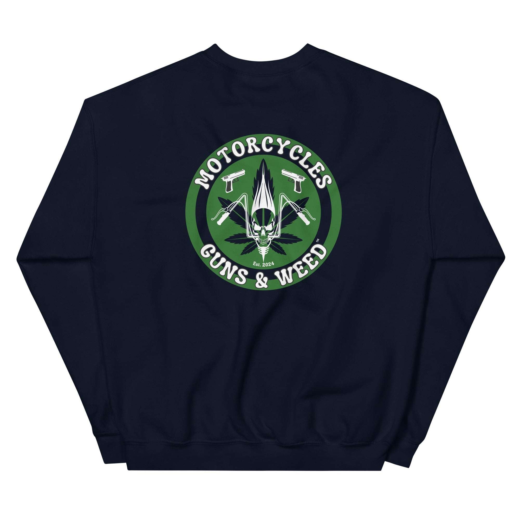 Motorcycles Guns And Weed Sweatshirt-MGW Clothing