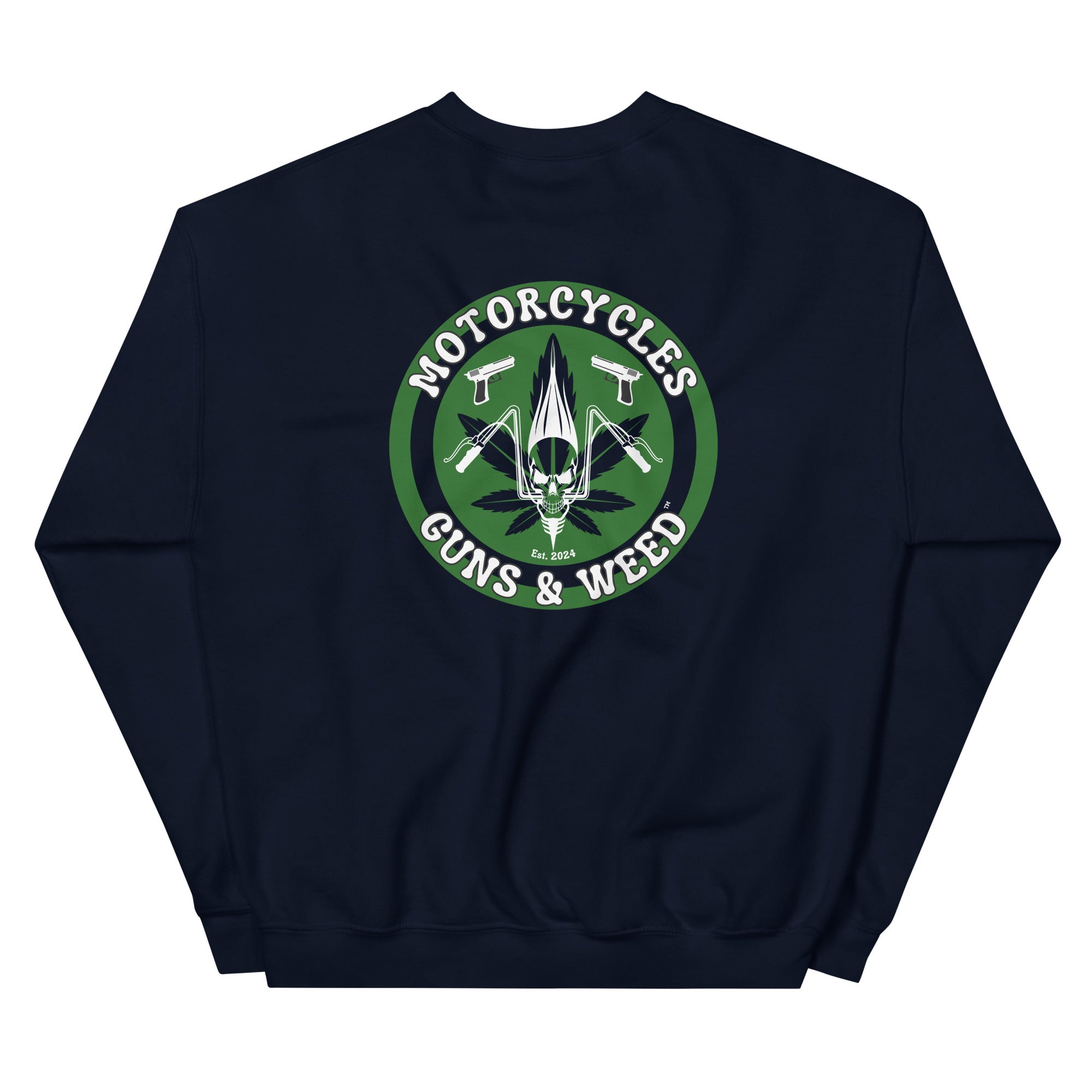 Motorcycles Guns And Weed Sweatshirt-MGW Clothing