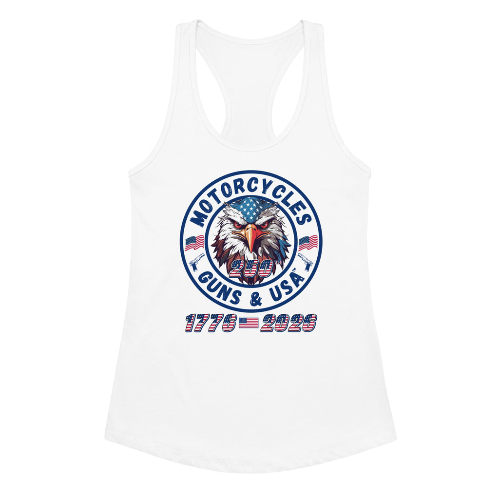 Motorcycles Guns And Usa 250Th Racerback Tank Womens Fitted - MGW Clothing